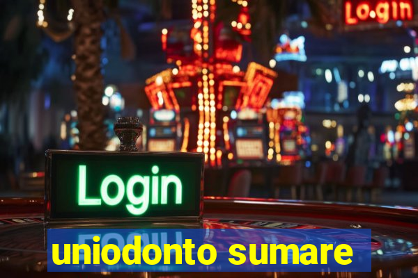 uniodonto sumare